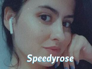 Speedyrose