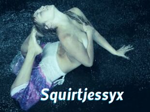 Squirtjessyx