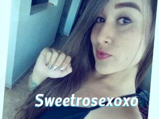 Sweetrosexoxo
