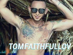 TOMFAITHFULLOV J Mine