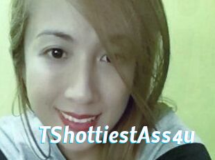 TShottiestAss4u