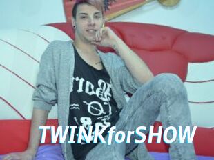 TWINKforSHOW