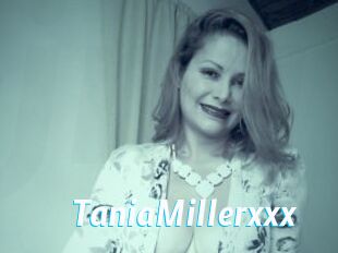TaniaMillerxxx