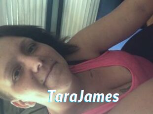 TaraJames