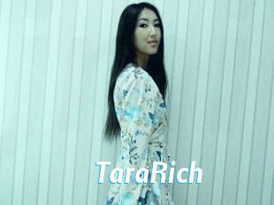 TaraRich