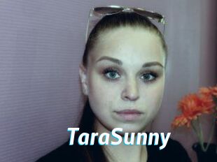 TaraSunny