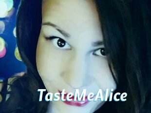 TasteMeAlice