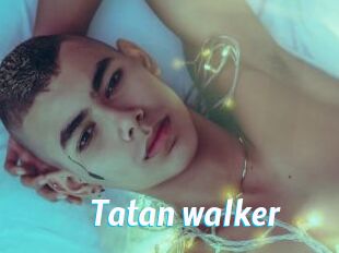 Tatan_walker