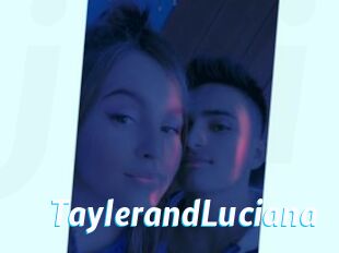 TaylerandLuciana