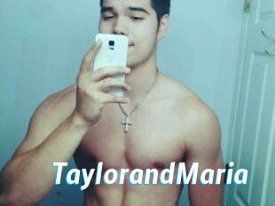 TaylorandMaria