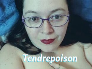 Tendrepoison