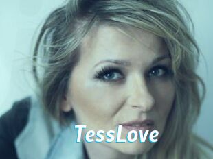 TessLove