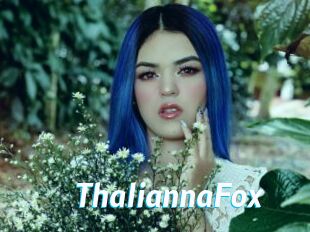 ThaliannaFox