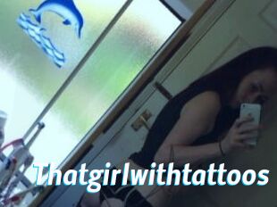 Thatgirlwithtattoos