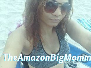 TheAmazonBigMomma