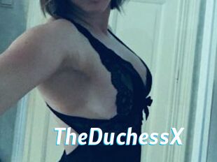 TheDuchessX