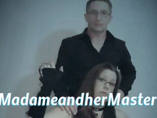 TheMadameandherMaster