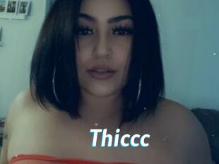 Thiccc