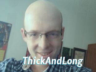 ThickAndLong