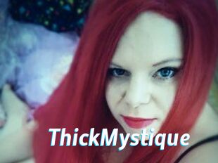 ThickMystique