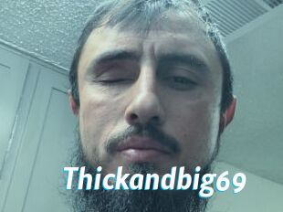 Thickandbig69