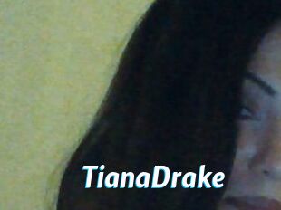 TianaDrake