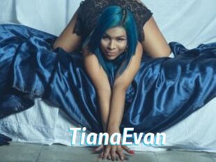 TianaEvan