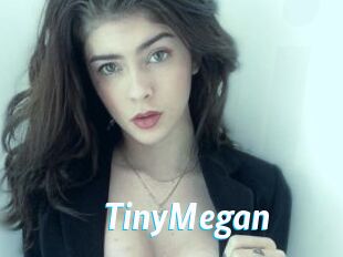TinyMegan