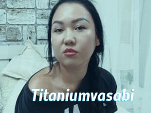 Titaniumvasabi