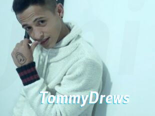 TommyDrews