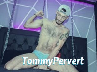 TommyPervert
