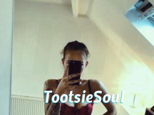 TootsieSoul
