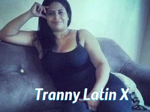 Tranny_Latin_X