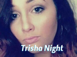 Trisha_Night