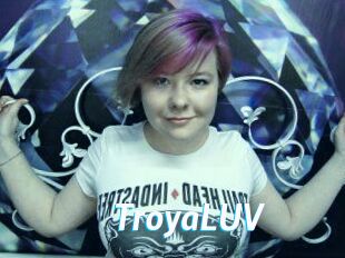 TroyaLUV