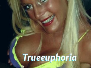 Trueeuphoria