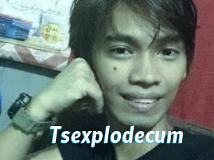 Tsexplodecum