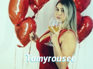 Tamyrousee