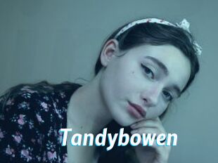 Tandybowen
