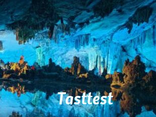 Tasttest