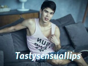 Tastysensuallips