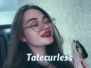 Tatecurless