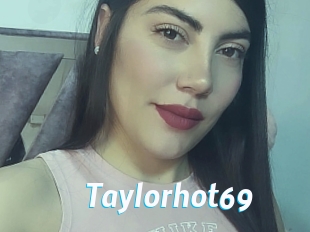 Taylorhot69