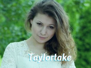 Taylortake