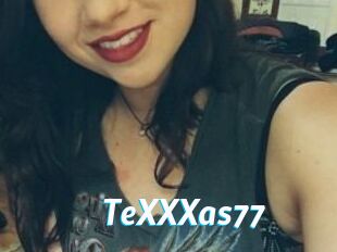 TeXXXas77