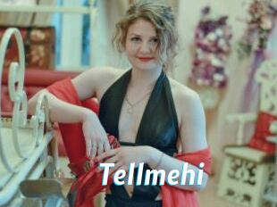 Tellmehi