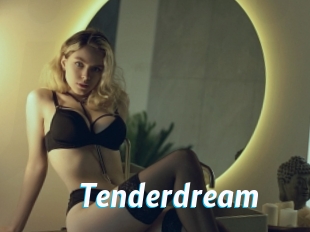 Tenderdream