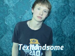 Texhandsome