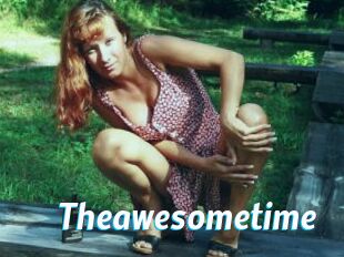 Theawesometime