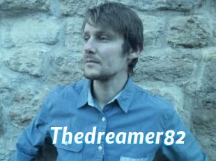 Thedreamer82